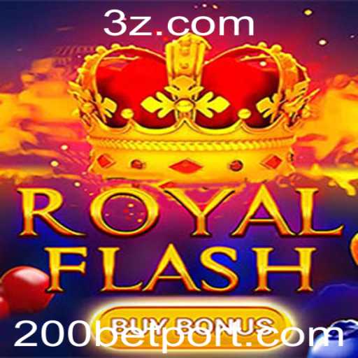 Descubra o Fascinante Mundo de 'RoyalFlashBuyBonus' e a Palavra-Chave '200 bet'